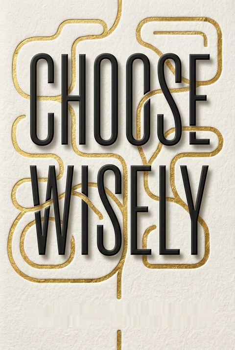 Choose Wisely by Barry Schwartz