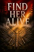Find Her Alive