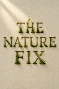 The Nature Fix
