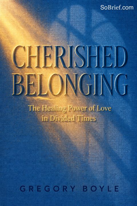 Cherished Belonging