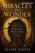 Miracles and Wonder