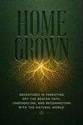 Home Grown
