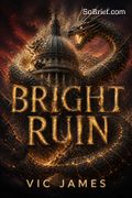 Bright Ruin
