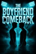 The Boyfriend Comeback