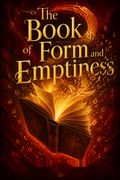 The Book of Form and Emptiness