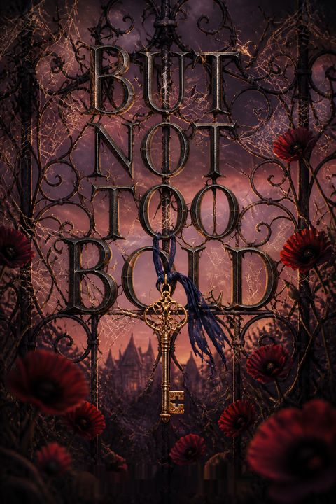 But Not Too Bold by Hache Pueyo
