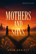 Mothers and Sons