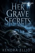 Her Grave Secrets