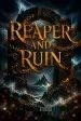 Reaper and Ruin
