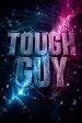 Tough Guy