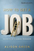 How to Get a Job