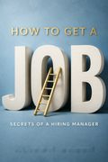 How to Get a Job