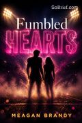 Fumbled Hearts
