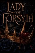 Lady of Forsyth