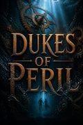 Dukes of Peril