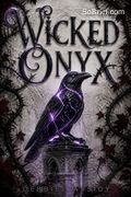 Wicked Onyx