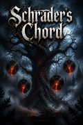 Schrader's Chord