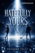 Hatefully Yours
