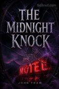 The Midnight Knock