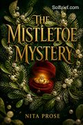 The Mistletoe Mystery