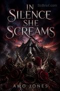 In Silence She Screams