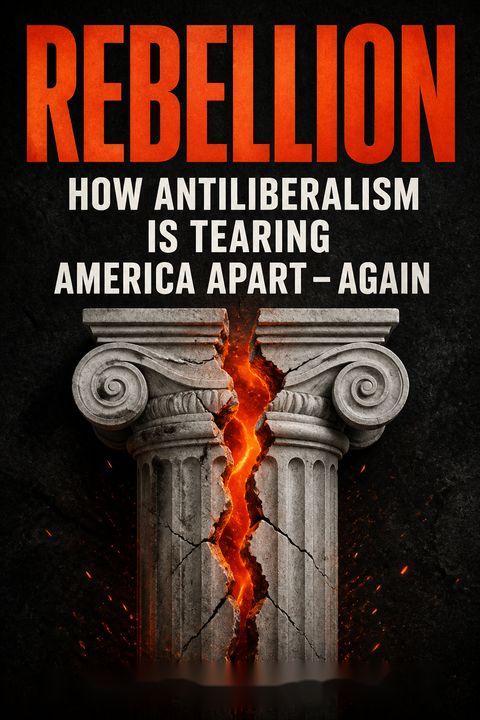 Rebellion by Robert Kagan