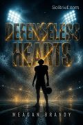 Defenseless Hearts