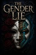 The Gender Lie