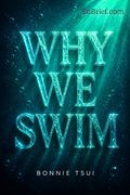 Why We Swim