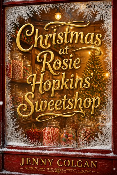 Christmas at Rosie Hopkins’ Sweetshop