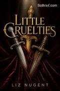 Little Cruelties