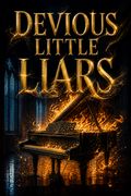 Devious Little Liars