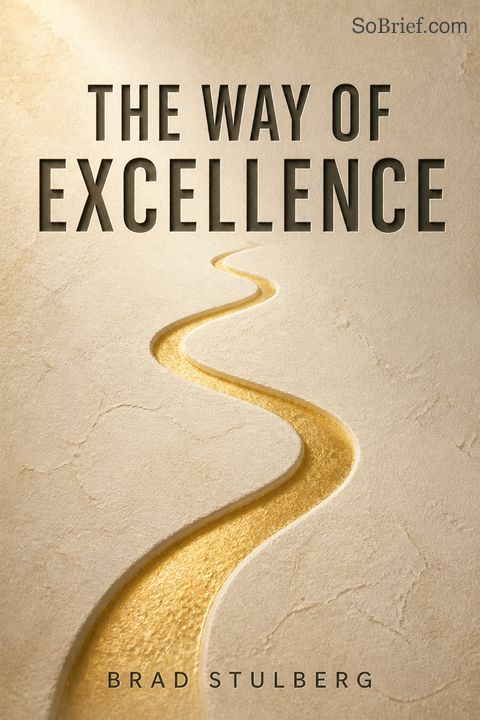 The Way of Excellence