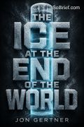 The Ice at the End of the World