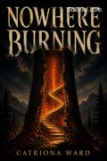 Nowhere Burning