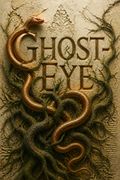 Ghost-Eye