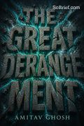 The Great Derangement