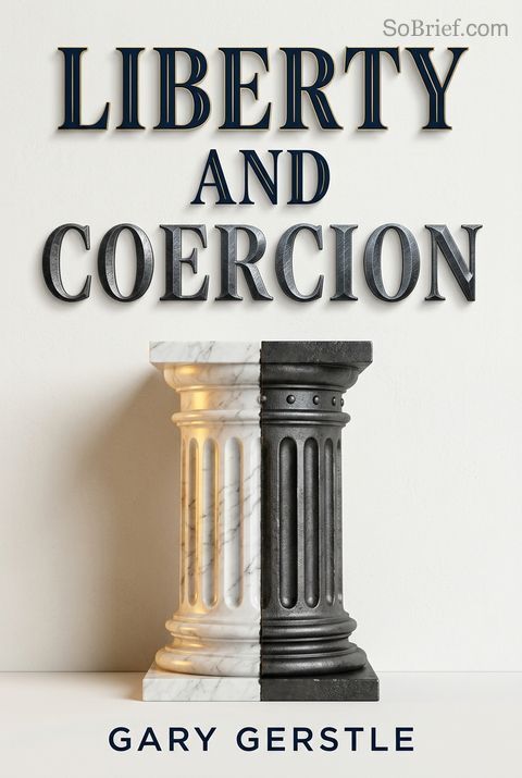 Liberty and Coercion