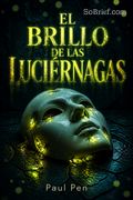 El brillo de las luciérnagas