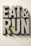 Eat &amp; Run