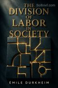The Division of Labor in Society