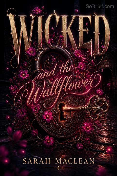Wicked and the Wallflower