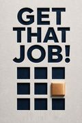 Get That Job!