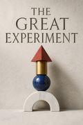 The Great Experiment