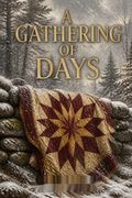 A Gathering of Days