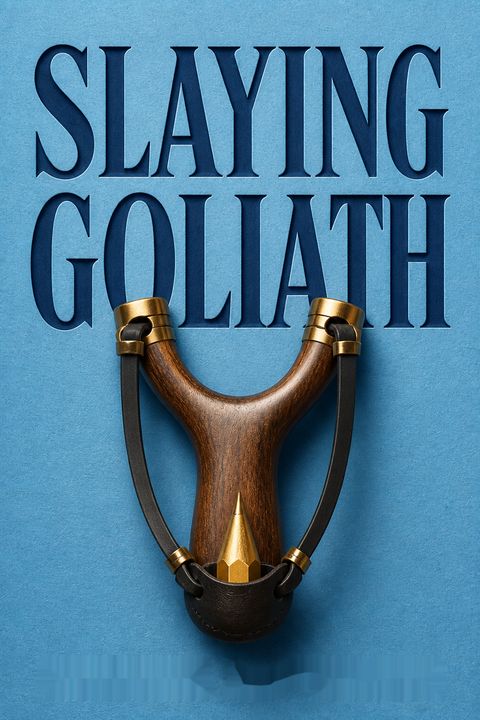 Slaying Goliath by Diane Ravitch