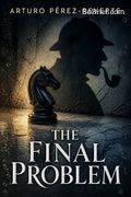 The Final Problem