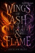 Wings of Ash &amp; Flame