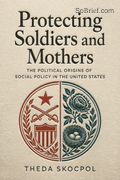 Protecting Soldiers and Mothers