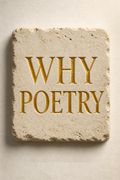 Why Poetry
